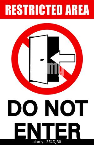 Zone interdite, ne pas entrer. Panneau d'interdiction avec silhouette d'une porte entrouverte et textes. Illustration de Vecteur