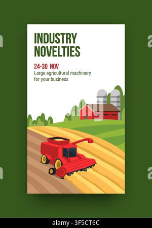 Flyer pour machines agricoles. Conception de poster minimaliste avec moissonneuse-batteuse sur champ avec paysage agricole, bannière publicitaire verticale pour l'industrie. Illustration isolée de style plat de dessin animé vectoriel Illustration de Vecteur