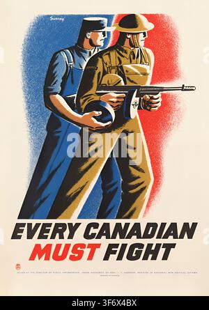 Affiche de propagande vintage canadienne de la Seconde Guerre mondiale représentant un soldat brandissant une arme à feu aux côtés d'un ouvrier d'usine, symbolisant l'unité nationale et appelant chaque Canadien à se joindre au combat Banque D'Images