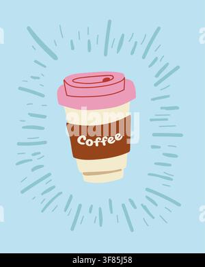 Art mural moderne au café mettant en scène une tasse de café à emporter dessinée à la main avec un couvercle rose, des accents radieux et une typographie ludique sur un fond bleu doux. Poster tendance pour les amateurs de café, les cafés, les cuisines et la décoration intérieure contemporaine. Fichier vectoriel dessiné à la main. Illustration de Vecteur