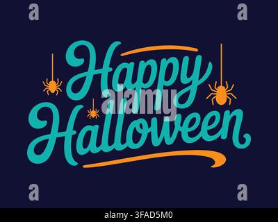 Un design de carte de vœux d'Halloween élégant et festif mettant en avant le texte "Happy Halloween" en écriture cursive dans un bleu-vert vif avec des icônes de araignées orange ludiques et dan Illustration de Vecteur