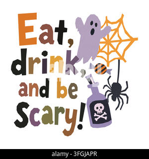 Typographie vectorielle en forme de découpage de papier avec le texte „Eat, drink,and be scary“ et des cliparts d’Halloween, parfait pour les cartes de vœux, les bannières de fête, les autocollants et les décorations saisonnières Illustration de Vecteur