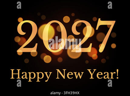 Carte postale du Nouvel An 2027 avec effets de lumières bokeh. Conception numérique. Modèle de conception de texte « Bonne Année » en or. Isolé sur fond sombre. Carte postale, calendrier, bannière. Illustration vectorielle. Illustration de Vecteur
