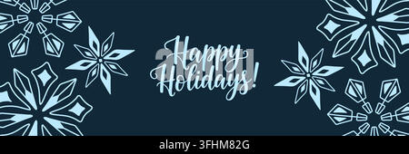 Bannière de Noël bleu foncé « Happy Holidays » avec flocons de neige dessinés à la main en vectoriel Illustration de Vecteur