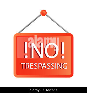 Panneau de porte suspendu « Interdiction de pénétrer » avec plaque vectorielle rouge Illustration de Vecteur