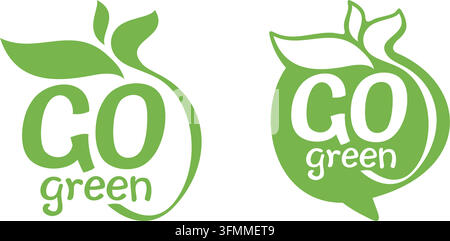 Slogan éco-responsable « Go Green » pour une organisation de protection de l'environnement - logo vectoriel isolé, icône éco motivante, autocollant Illustration de Vecteur