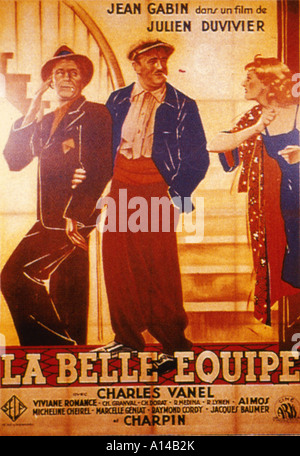 La Belle Equipe Année 1936 affiche de film Réalisateur Julien Duvivier Banque D'Images