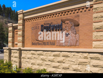 L'accueil des visiteurs des signes de la ville de Deadwood le Dakota du Sud et l'accueil de Wild Bill Hickok Banque D'Images