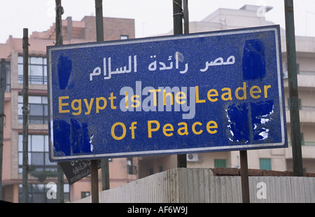 Egypte Le Caire pancarte "Égypte est le chef de la paix" Banque D'Images