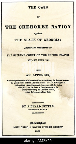 Page de titre du document de la Cour suprême des États-Unis Nation Cherokee v Etat de Géorgie 1831. Gravure sur bois avec un lavage à l'aquarelle Banque D'Images