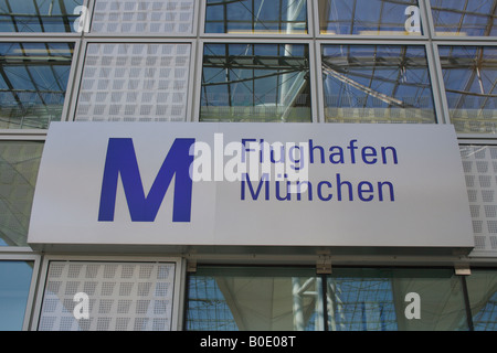 Inscrivez-Flughafen Muenchen, Munich, Bavière. L'Allemagne, de l'Europe. Photo par Willy Matheisl Banque D'Images