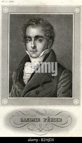 Casimir Perier, Pierre, 21.10.1777 - 16.5.1832, homme politique français, portrait, gravure sur acier, 19e siècle, l'artiste n'a pas d'auteur pour être effacé Banque D'Images