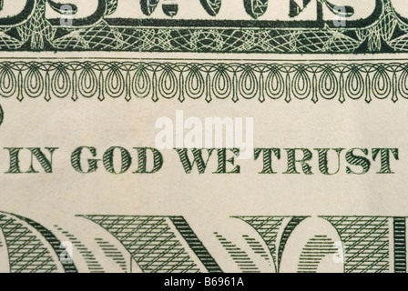 En Dieu nous avons confiance écrit sur un dollar bill Banque D'Images