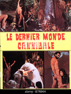 Le dernière monde cannibale Ultimo mondo cannibale Année : 1977 - Italie Directeur : Ruggero Deodato Banque D'Images