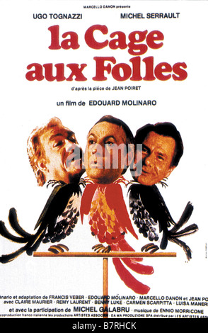 La Cage aux Folles Année : 1978 France / Italie affiche, poster Réalisateur : Edouard Molinaro Banque D'Images