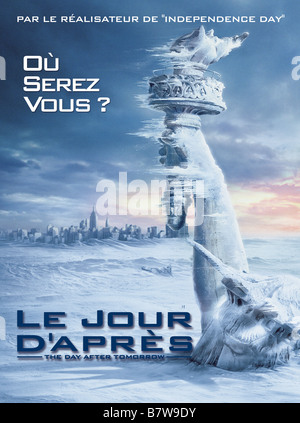 Le jour après-demain 2004 USA affiche, poster Directeur : Roland Emmerich Banque D'Images