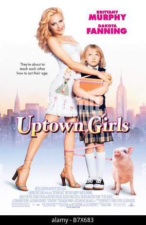 Uptown Girls Année : 2003 USA affiche, poster Réalisateur : Boaz Yakin Banque D'Images