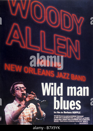 Wild Man Blues Année : 1996 USA Réalisateur : Barbara Kopple affiche de film de Woody Allen (Fr) Banque D'Images