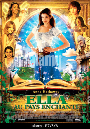 Ella Enchanted Année : 2004 USA, Royaume-Uni, l'Irlande affiche / poster Réalisateur : Tommy O'Haver Banque D'Images