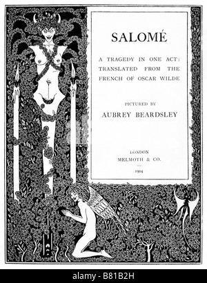 Salomé Page Titre Aubrey Beardsley design pour le jeu d'Oscar Wilde publié à Paris en 1892 puis à Londres en 1894 et 1904 Banque D'Images