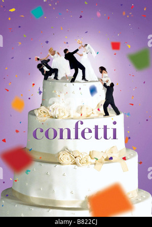 Confetti Confetti Année : 2006 - UK Pré-affiche Directeur : Debbie Isitt Banque D'Images