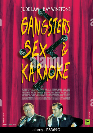 Gangsters, sexe & karaoké amour, honneur et obéir (2000) UK / Affiche Poster Ray Winstone, Jude Law Réalisateur : Dominic Anciano, Ray Burdis Banque D'Images