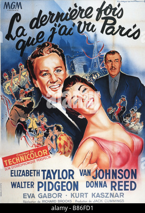 La dernière fois que j'ai vu Paris Année:1954 Réalisateur : Richard Brooks Elizabeth Taylor Van Johnson Affiche pour la version française Banque D'Images