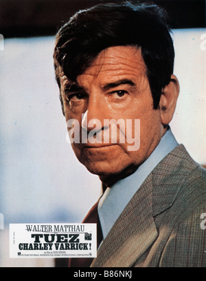 Charley Varrick Année : 1973 USA Walter Matthau Réalisateur : Don Siegel Banque D'Images