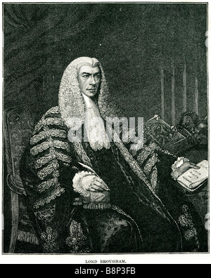 Henry Peter Brougham 1 Baron de Vaux 848 1778 1868 homme d'État britannique Lord Chancelier United Kingdom Banque D'Images