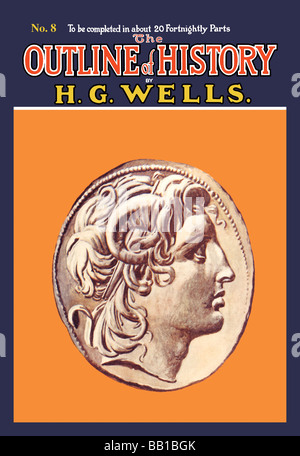 Les grandes lignes de l'histoire par HG Wells,No. 8 : Alexander