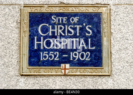 Plaque marquant l'ancien site du Christ's Hospital 1552 - 1902 à Newgate Street, Holborn, Londres, Angleterre Banque D'Images