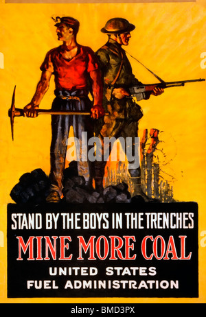 Stand by les garçons dans les tranchées - plus de charbon mine - États-Unis - l'Administration de la Première Guerre mondiale Poster Banque D'Images