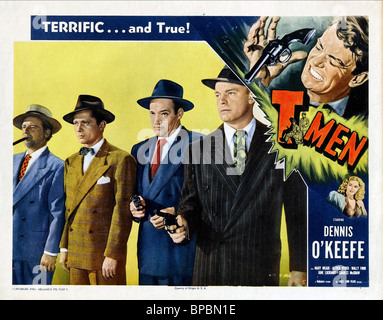 DENNIS O'KEEFE POSTER T-MEN (1947) Banque D'Images