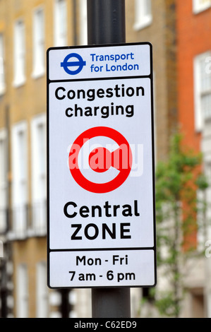 Signe de la congestion charge, Londres, Angleterre, Royaume-Uni, Congestion Charge sign Banque D'Images