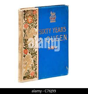 'Victoria, soixante années d'une reine" par Sir Herbert Maxwell, publié en 1897 pour le Jubilé de diamant de la reine Victoria Banque D'Images