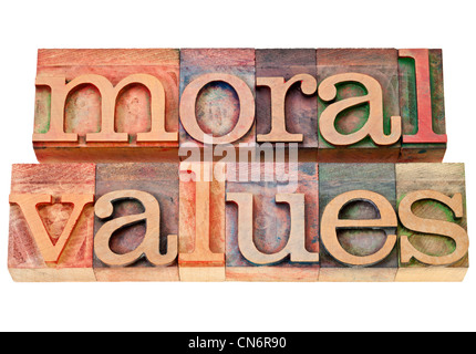 Les valeurs morales de l'éthique - Notion - phrase isolée dans la typographie vintage type de bois Banque D'Images