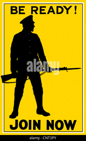 Vintage poster la Première Guerre mondiale montrant la silhouette d'un soldat tenant sa carabine. Il lit, Soyez prêts ! Inscrivez-vous dès maintenant. Banque D'Images