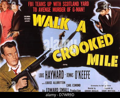 CROOKED MILE MARCHE UN Poster pour 1948 Columbia Pictures film noir avec Louis Hayward et Dennis O'Keefe Banque D'Images