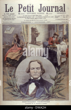 Barthlemy Thimonnier (1793-1857), inventeur français. Machine à coudre d'abord breveté pour être mis en pratique, Paris, 1830. Fait 80 pour produire des uniformes de l'armée, mais détruit par les tailleurs inquiets pour l'emploi. À partir de 'Le Petit Journal', Paris, 1 septembre 1907. Banque D'Images