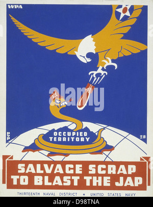 La Deuxième Guerre mondiale, 1939-1945 : les poster parrainé par le treizième district naval de la Marine USA incité les gens à récupérer les rebuts et activer l'aigle américain de bombarder les Japonais serpent. Banque D'Images