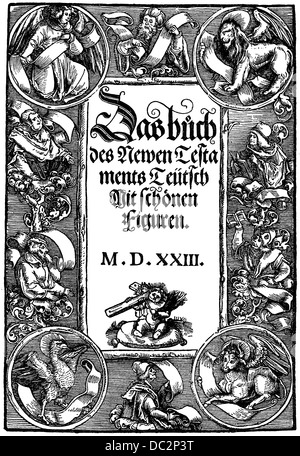 Page de titre de la première édition de la Bible allemande du Nouveau Testament, 1523 Banque D'Images