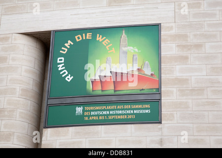 Affiche de l'exposition à l'extérieur Deutches Historisches - Musée de l'histoire allemande sur l'Unter den Linden Street ; Berlin ; l'Allemagne, de l'Europe Banque D'Images