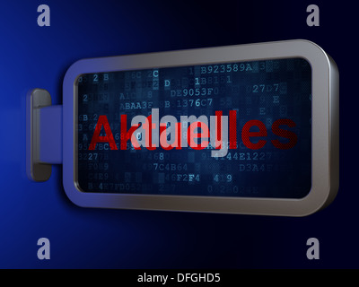 News concept : Aktuelles(allemand) sur fond de panneaux Banque D'Images