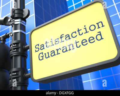 Roadsign - Satisfaction garantie. Banque D'Images