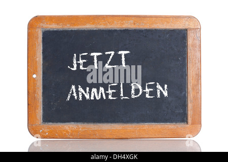 Ancienne école tableau avec les mots JETZT ANMELDEN, Allemand pour Inscrivez-vous maintenant Banque D'Images