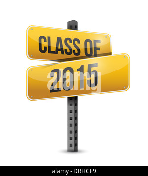 Classe de 2015 road sign illustration design sur un fond blanc Banque D'Images