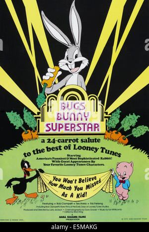 SUPERSTAR, BUGS BUNNY Bugs Bunny : haut, bas l-r : Daffy Duck, Porky Pig sur l'affiche, 1975. Banque D'Images