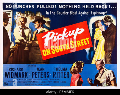 PICKUP ON SOUTH STREET, US poster, en bas de gauche à droite : Richard Widmark, Jean Peters, 1953. TM & © copyright 20th Century Fox Film Banque D'Images