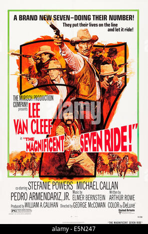 THE MAGNIFICENT SEVEN RIDE !, US poster art, centre : Lee Van Cleef, bas : Pedro Armendariz Jr., 1972. Banque D'Images