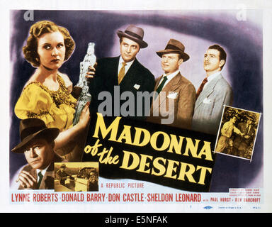 MADONNA DU DÉSERT, US lobbycard, de gauche, Lynne Roberts, Sheldon Leonard, Donald Barry (aka Don 'Red' Barry), Don Château, Banque D'Images